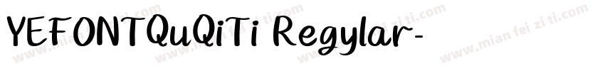 YEFONTQuQiTi Regylar字体转换